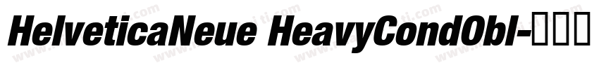 HelveticaNeue HeavyCondObl字体转换